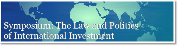 The Law and Politics of International Investment